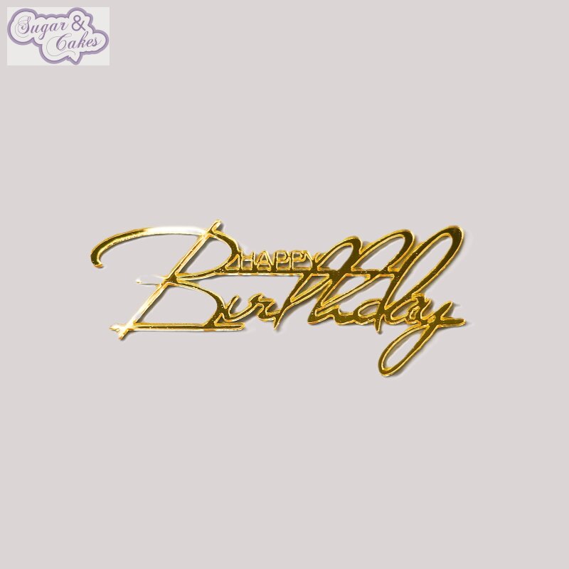 Cake Topper Acryl Gold 10 X 6 Cm Happy Birthday A